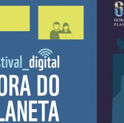 Hora do Planeta 2020 oferece programação digital gratuita neste sábado