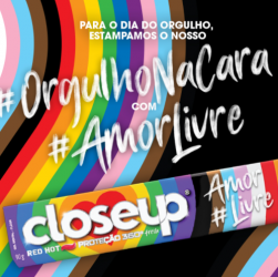 "A Closeup não só apoia como traz o 'Amor Livre' como posicionamento de marca. Por isso, nada mais natural para nós que participar de uma data tão especial como essa dando voz e visibilidade para quem prega e defende o amor durante o ano inteiro, incentivando todos, sem exceção, a estamparem seu #OrgulhoNaCara", destaca Cinthya Ribeiro, gerente de marketing de Closeup.