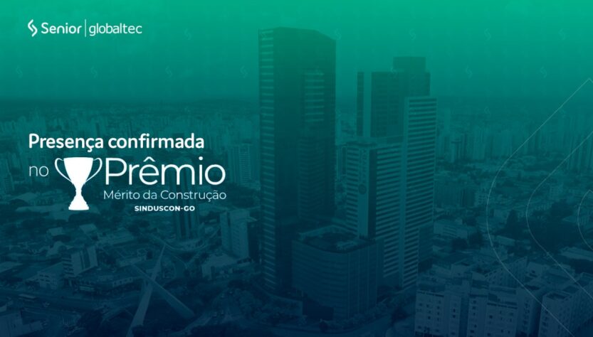 Senior Globaltec é patrocinadora oficial do prêmio Mérito da Construção