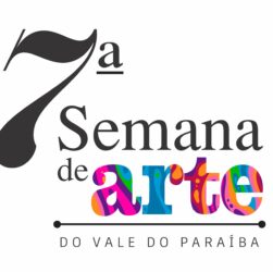 Taubaté sedia a 7ª Edição da Semana da Arte do Vale do Paraíba