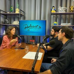 Podcast-se traz entrevista com Priscilla Cortezze