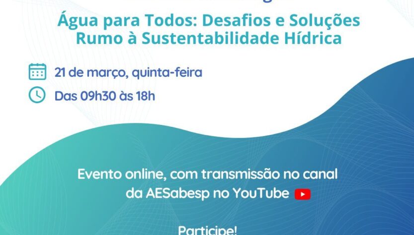 Evento reunirá especialistas internacionais em celebração ao Dia Mundial da Água