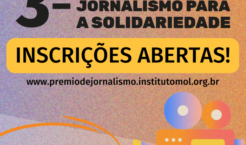 Prêmio MOL de Jornalismo abre inscrições