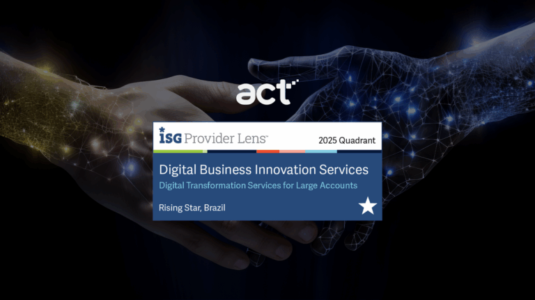 ISG Provider Lens™ reconhece act digital como Rising Star