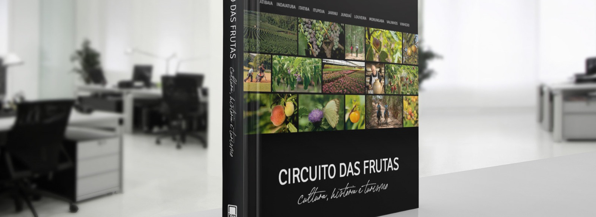 Capa do livro "Circuito das Frutas – História, Cultura e Turismo", por Márcio MA, destacando a riqueza cultural e turística do interior paulista.